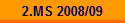 3.MS 2008/09