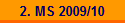 3. MS 2009/10