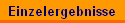 Einzelergebnisse